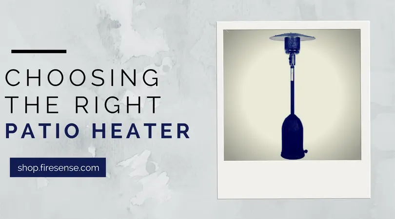 Choosing-the-Right-Patio-Heater Fire Sense/Balkene Home