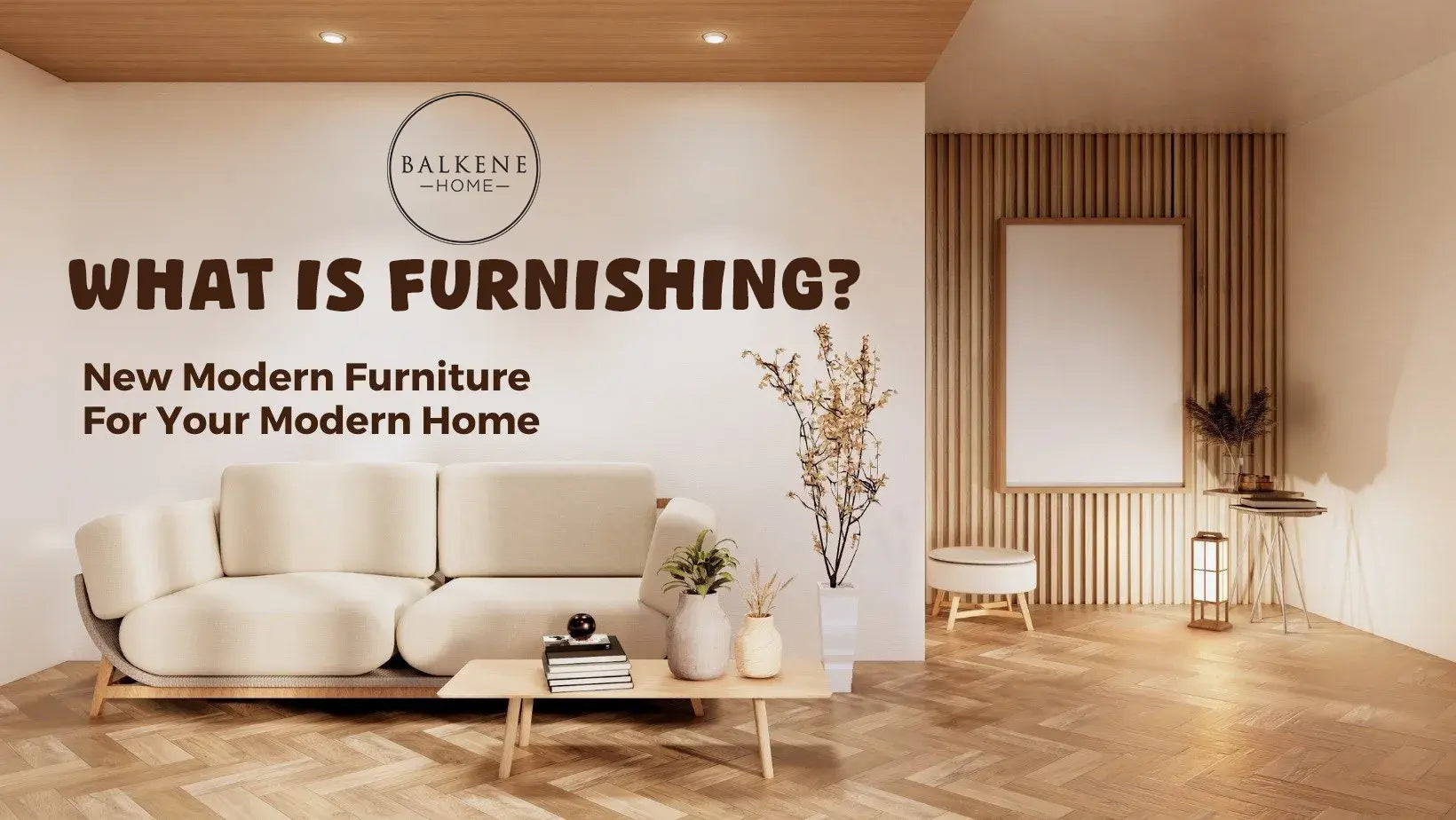 What-Is-Furnishing Fire Sense/Balkene Home